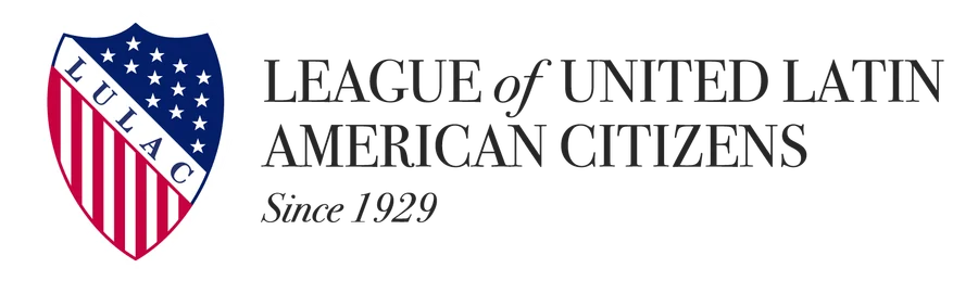 LULAC — League of United Latin American Citizens, since 1929